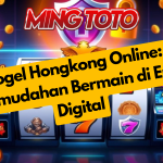 Togel Hongkong Online: Kemudahan Bermain di Era Digital